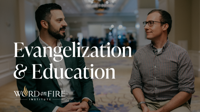 education and evangelization