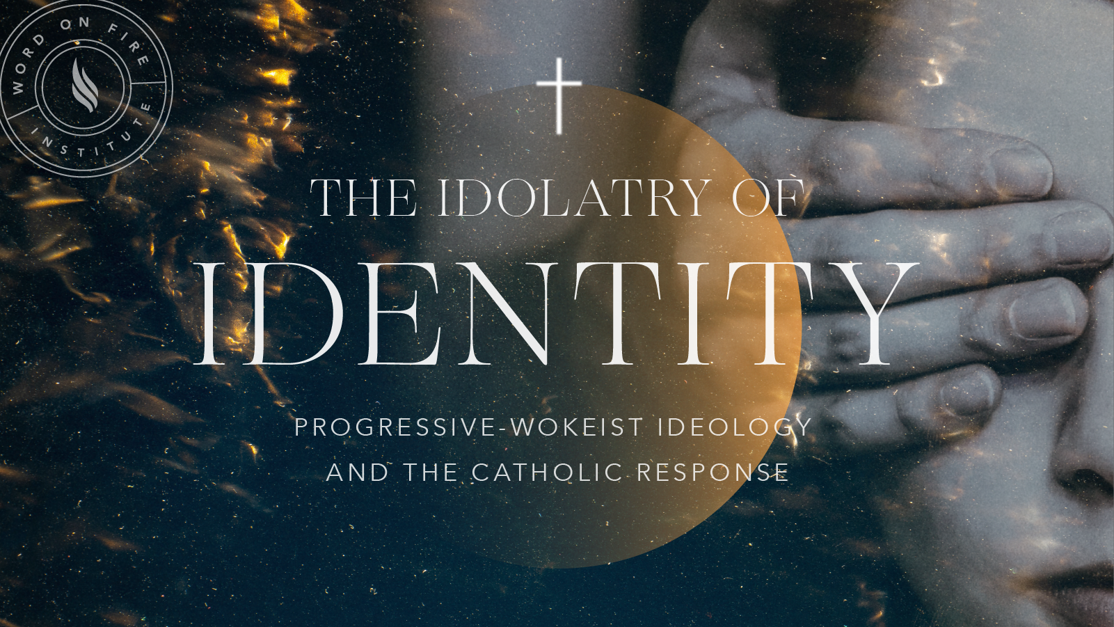 Idolatry of Identity Title