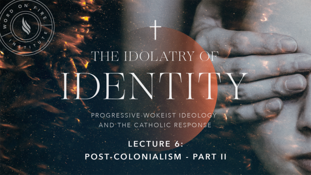 Idolatry of Identity 6