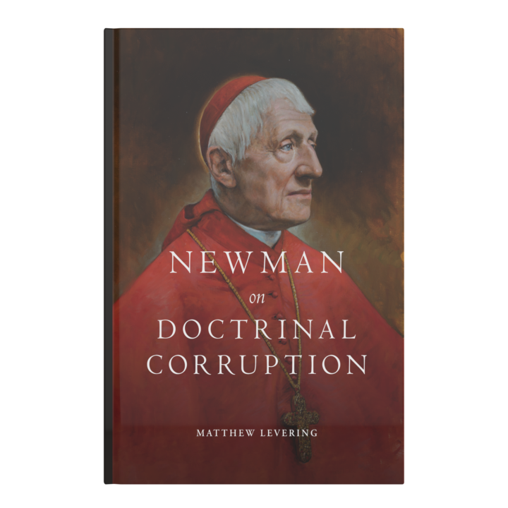 Newman on Doctrinal Corruption FRONT