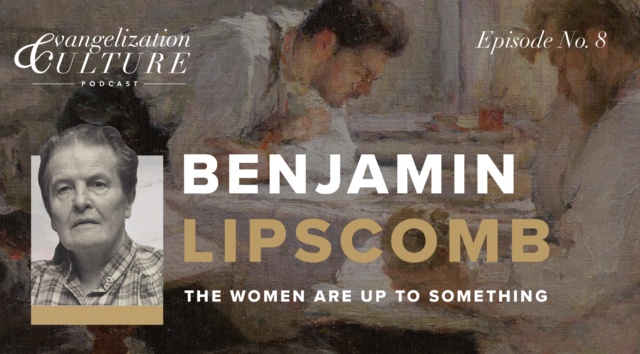 benjamin lipscomb podcast