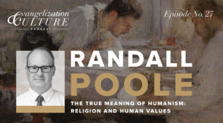 EP27 | The True Meaning of Humanism: Religion and Human Values — Randall Poole
